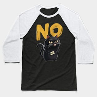 Black Cat says no Baseball T-Shirt